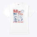 An All American Is On The Way 4th Of July Couple T Shirt