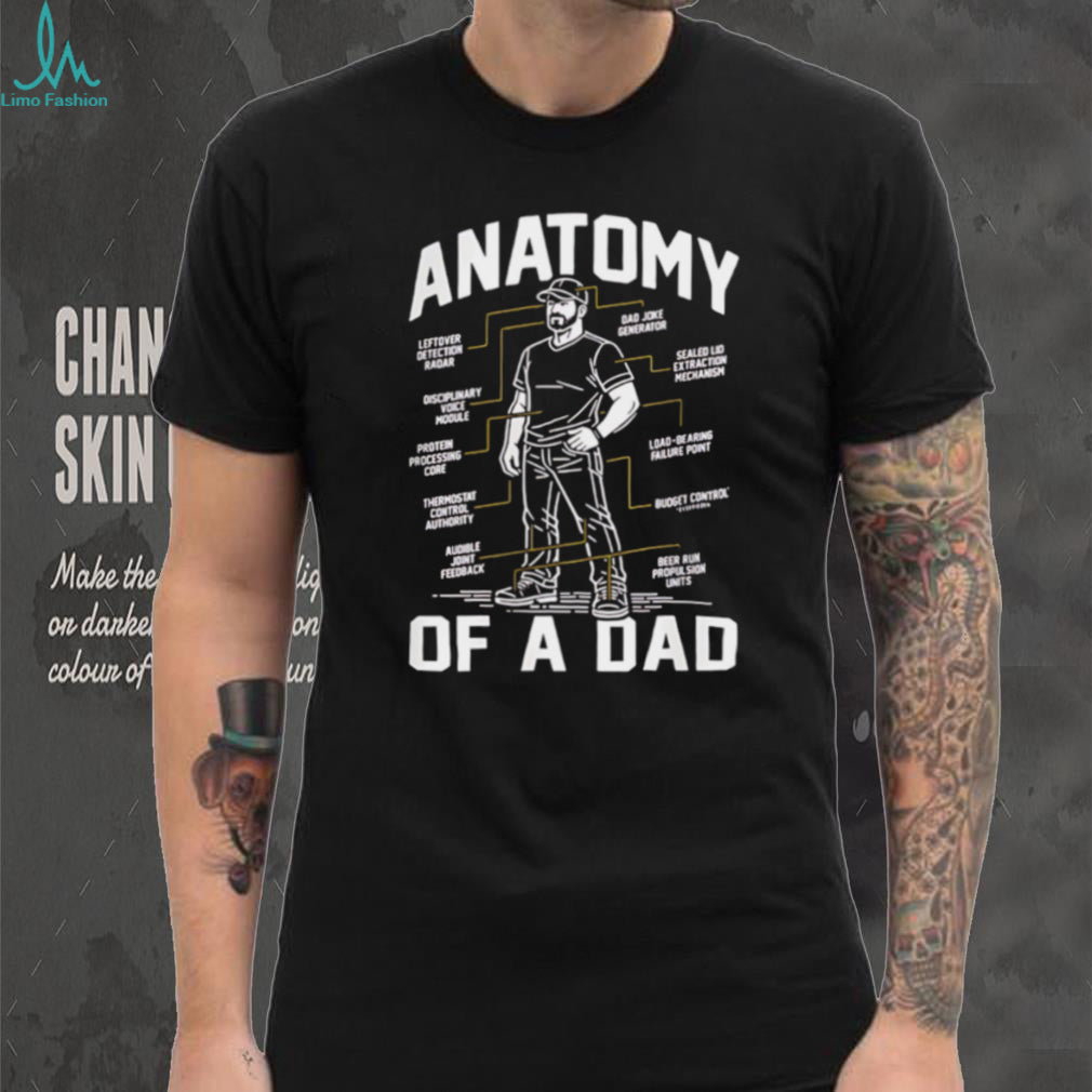 Anatomy of a Dad Funny Fatherhood Diagram Father’s Day Humor Retro Style Gift for Men T Shirt