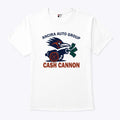 Ancira Auto Group Cash Cannon T Shirt
