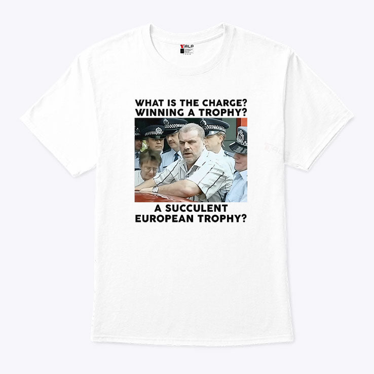 Ange Postecoglou What Is The Charge Winning A Trophy A Succulent European Trophy Shirt