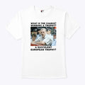 Ange Postecoglou What Is The Charge Winning A Trophy A Succulent European Trophy Shirt