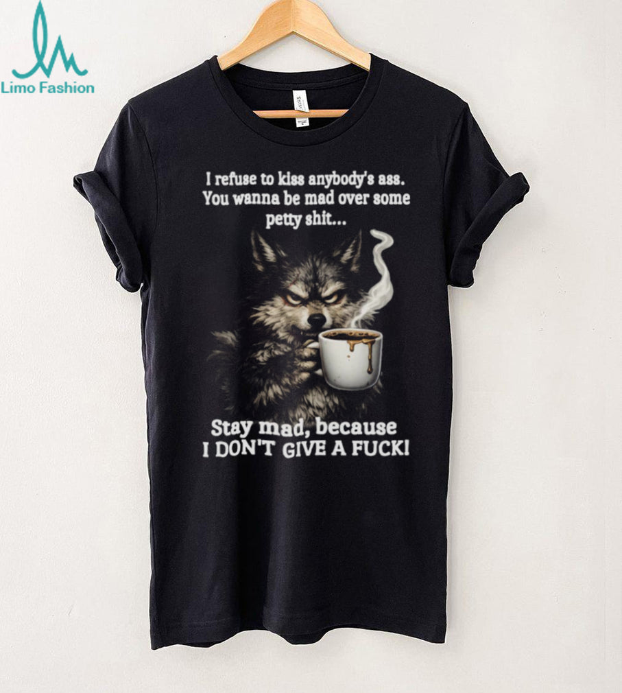 Angry Wolf Drinking Coffee “Stay Mad” Grumpy T Shirt