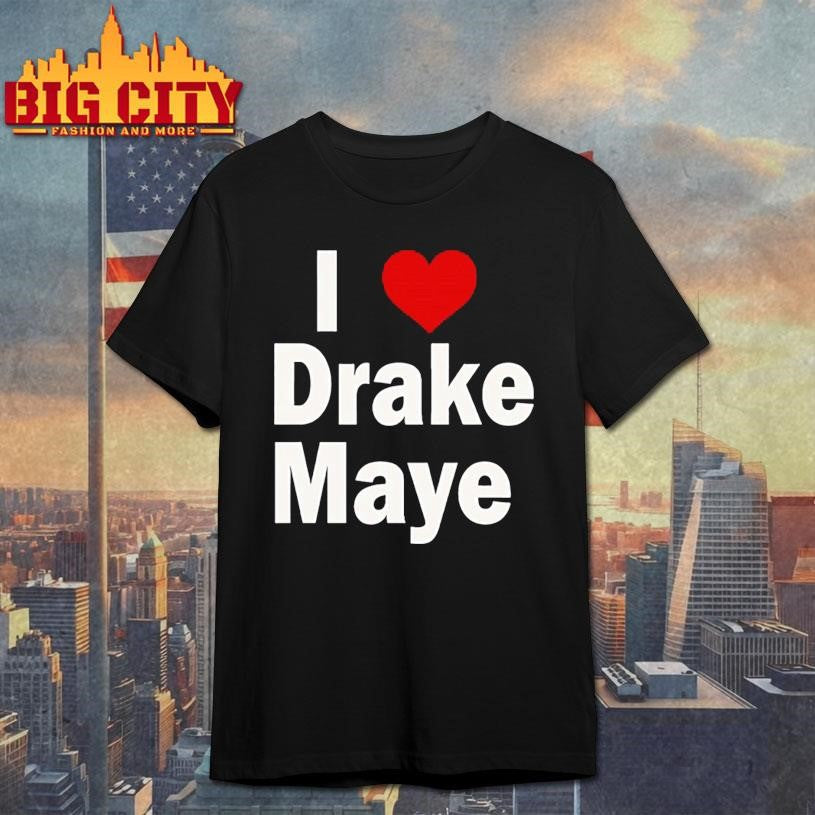 Ann maye i heart drake maye shirt