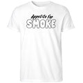 Appetite For Smoke Shirt
