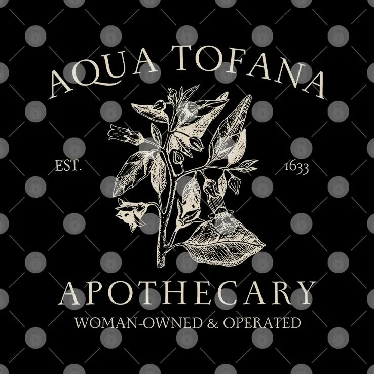 Aqua Tofana Apothecary Women-Owned And Operated Shirt