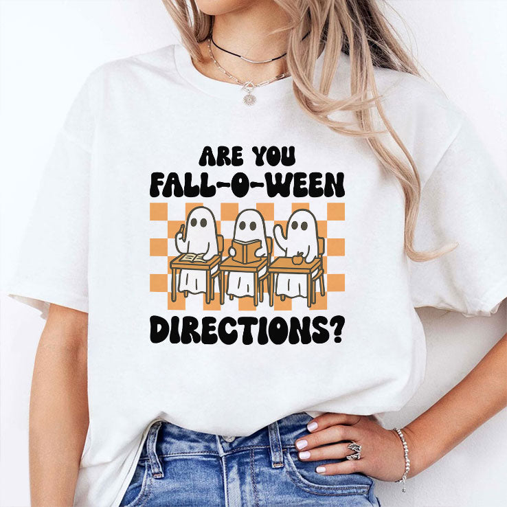 Are You Fall-O-Ween Directions Ghost Teacher T Shirt