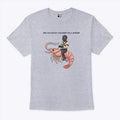 Are You Ready For Gimp On A Shrimp T Shirt