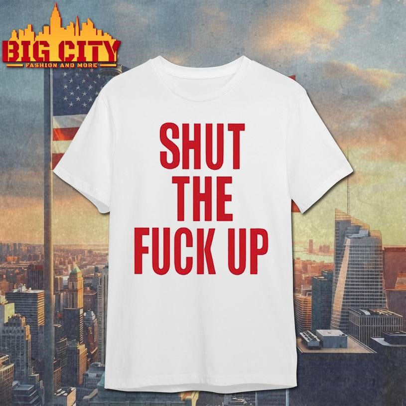 Arika shut the fuck up shirt