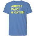 Arrest Fauci & Gates Shirt