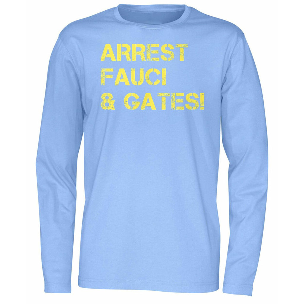 Arrest Fauci & Gates Shirt