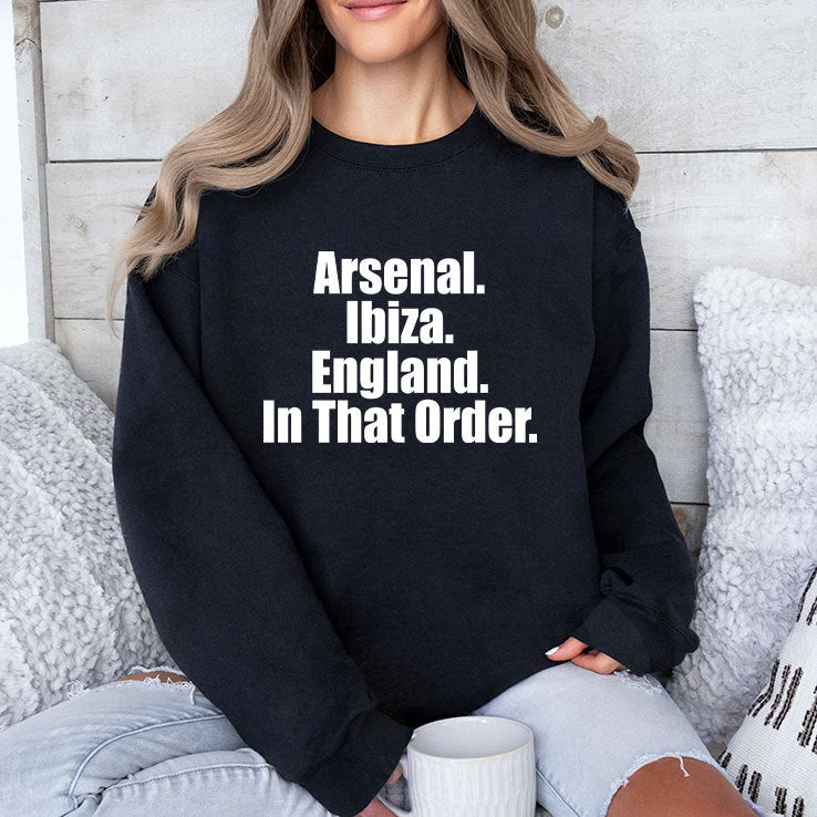 Arsenal Ibiza England In That Order Shirt