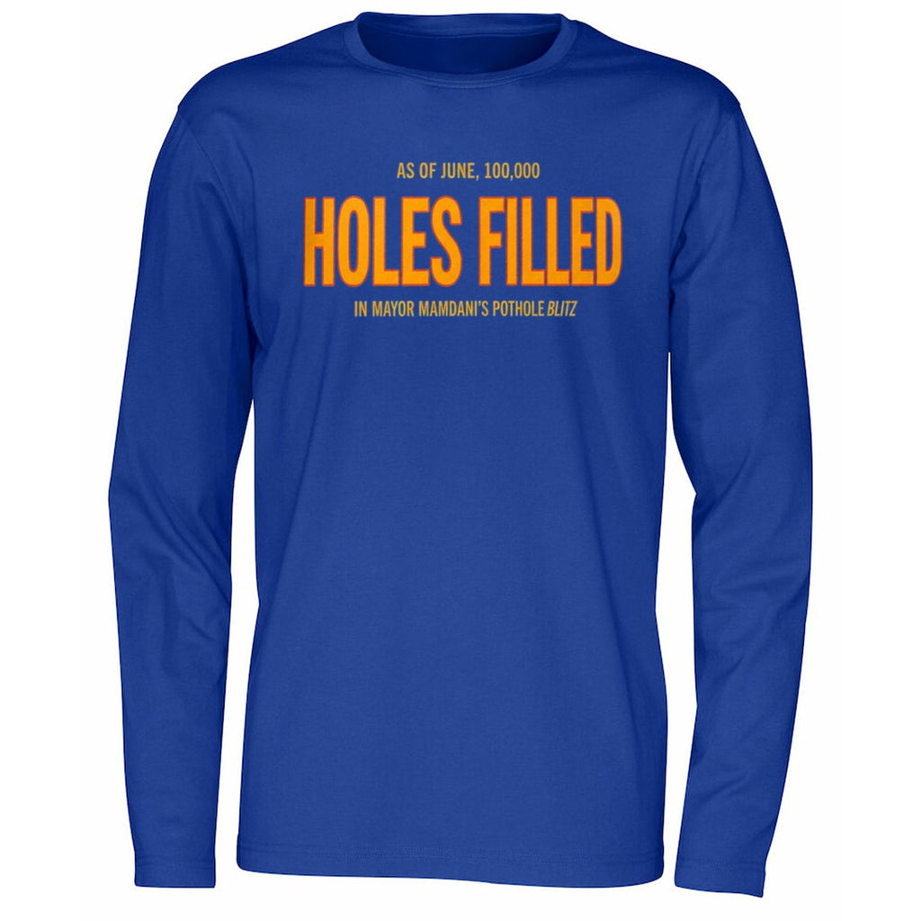 As Of June 100000 Holes Filled In Mayor mamdani’s Pothole Blitz Shirt