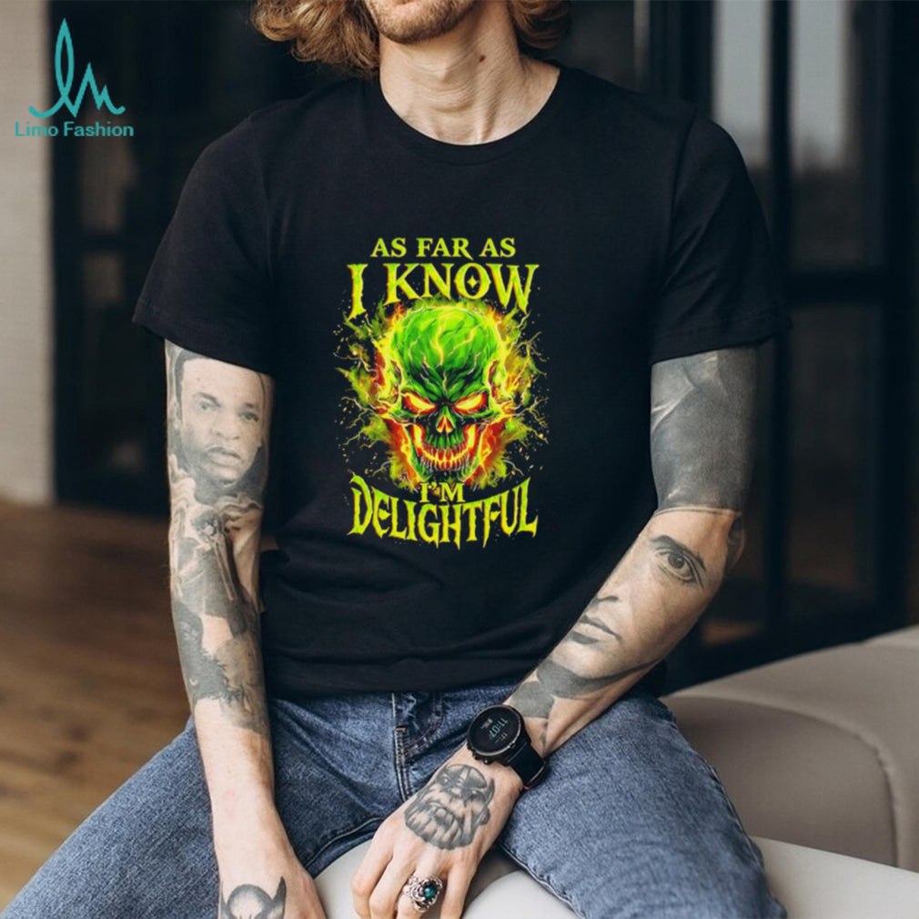 As far as I know I’m delightful skull illustration shirt