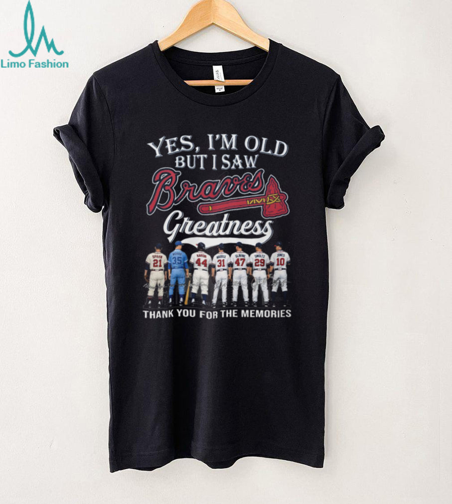 Atlanta Braves Legends “Yes I’m Old” Baseball Fan T Shirt