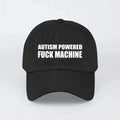 Autism Powered Fuck Machine Hat