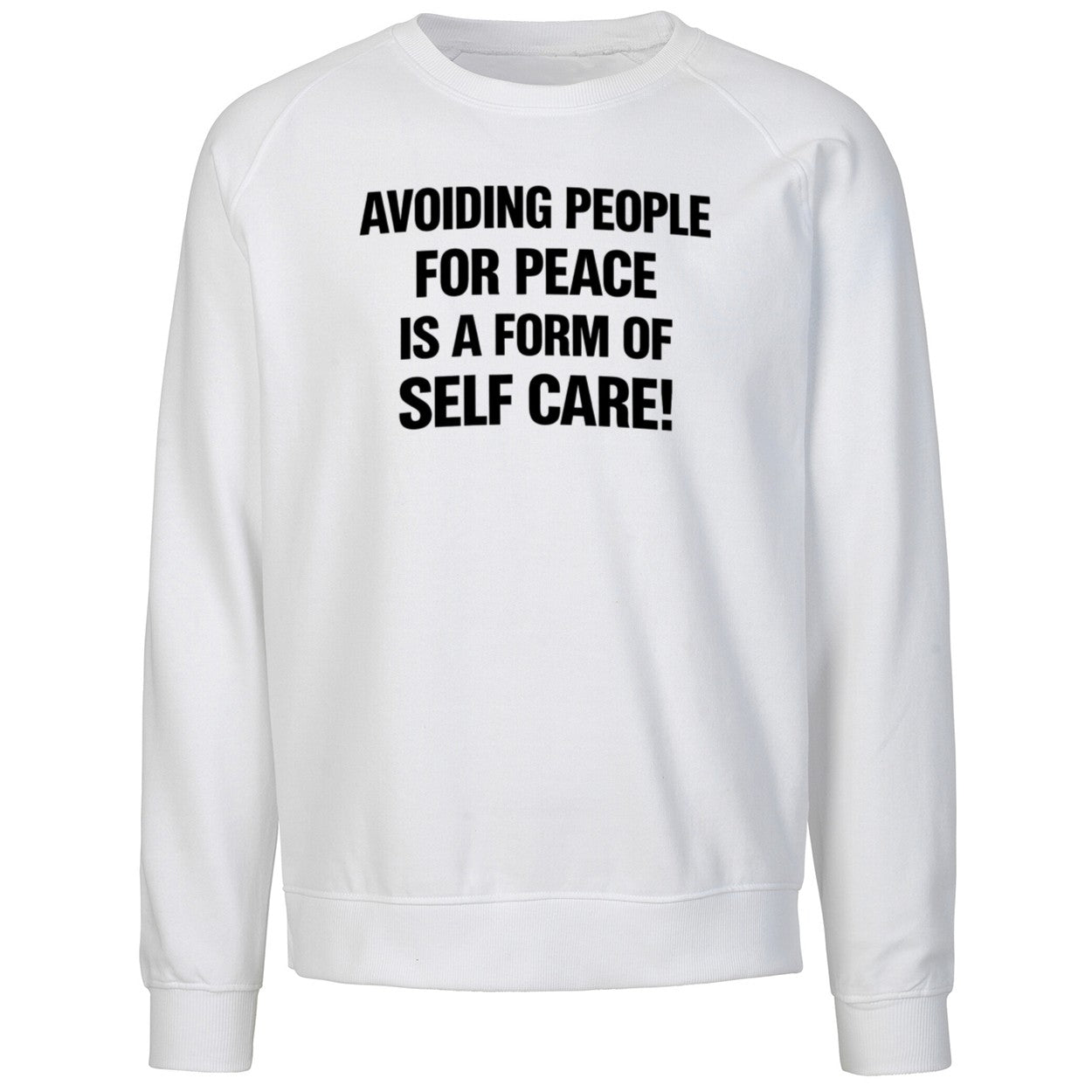 Avoiding People For Peace Is A Form Of Self Care Shirt