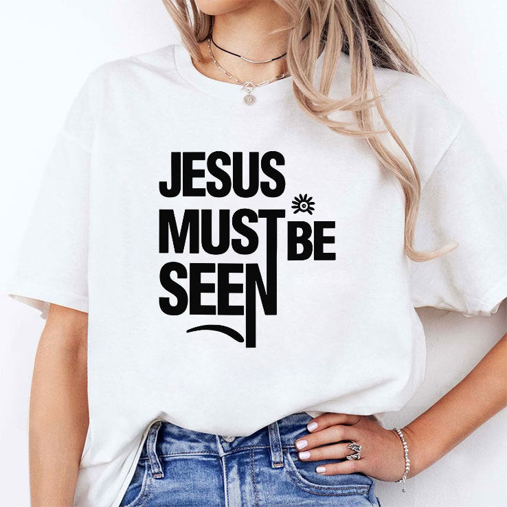 Ayomide Adetoro Jesus Must Be Seen T Shirt