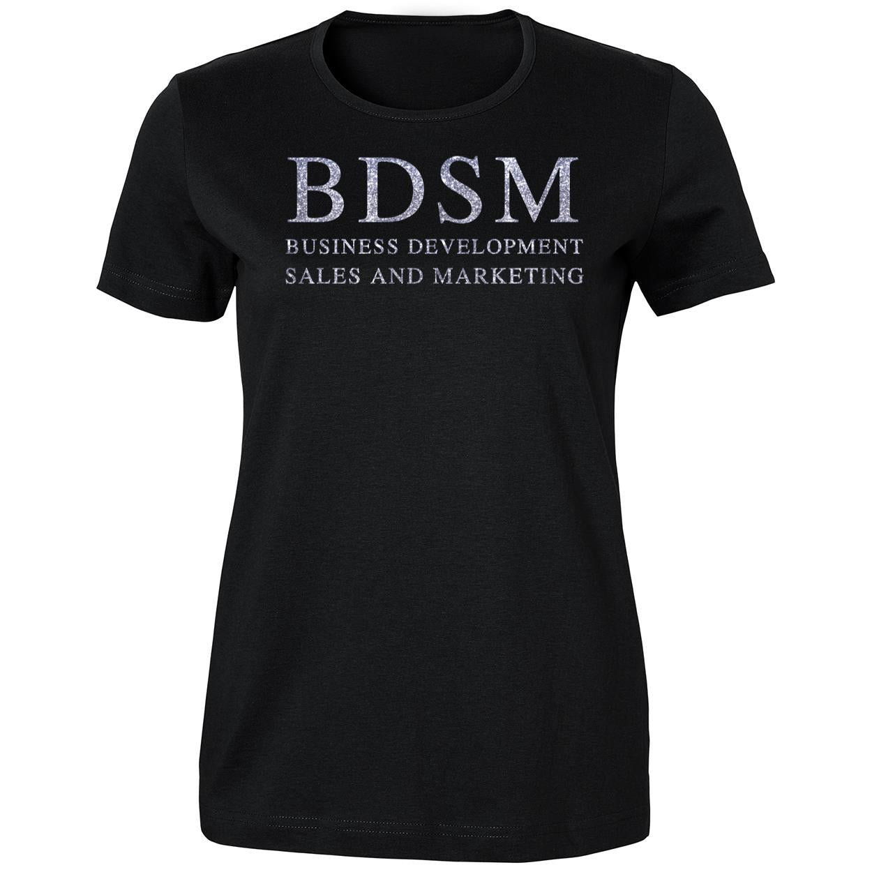 BDSM Business Development Sales And Marketing Shirt