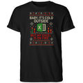 Baby It’s Cold Outside But My Excel Is On Fire Ugly Christmas Shirt