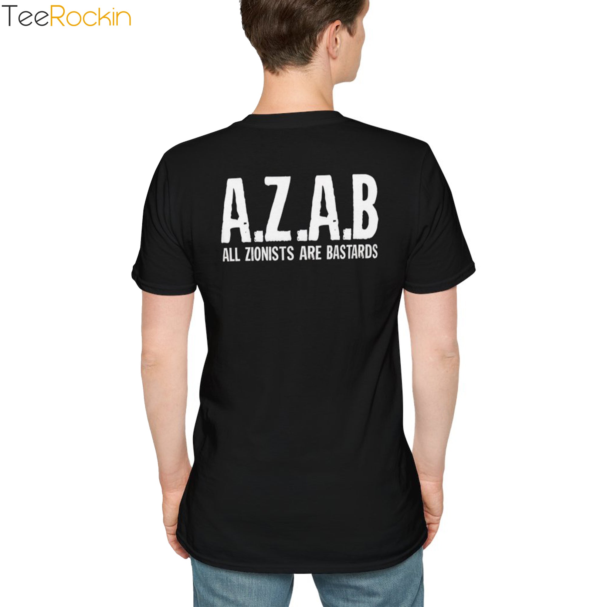 [Front+Back] AZAB All Zionists Are Bastards Shirt