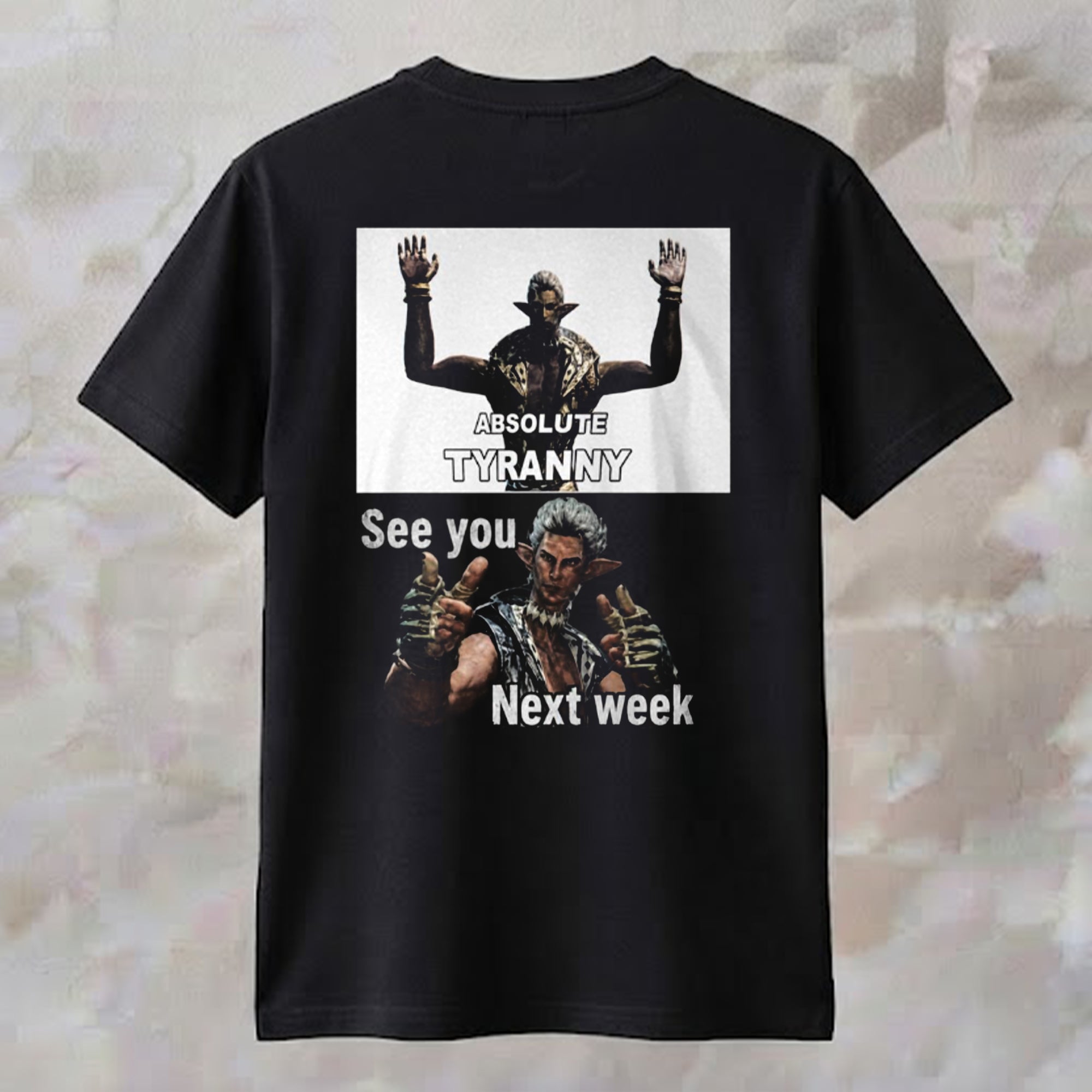 Absolute Tyranny See You Next Week Shirt