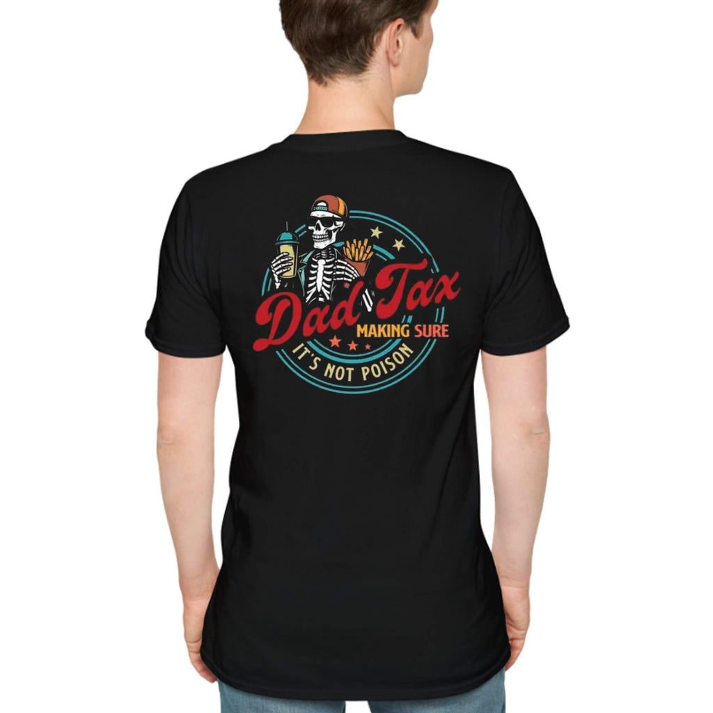 [Front+Back] Dad Tax Making Sure It’s Not Poison 2026 Shirt
