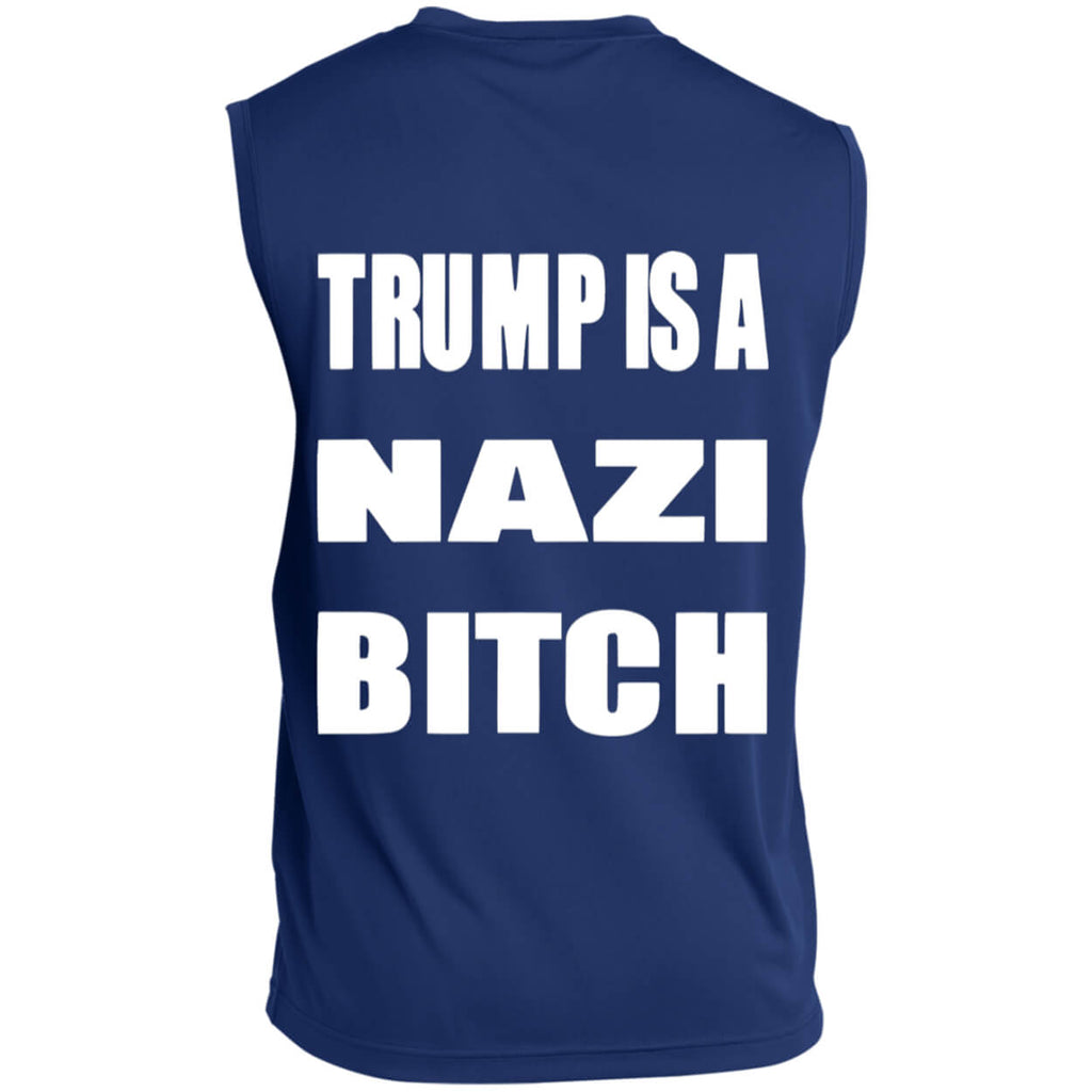 [Back] Trump Is A Nazi Bitch Sleeveless Tee