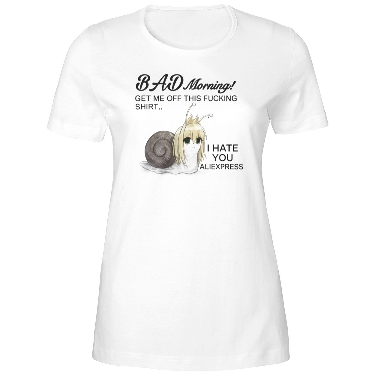Bad Morning Get Me Off This Fucking Shirt I Hate You Aliexpress