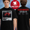 Bad Omen Merch Tee Do You Feel Love North America Tour 2026 Schedule Two Sided Shirt