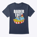 Bader Tots Harrison Bader T Shirt