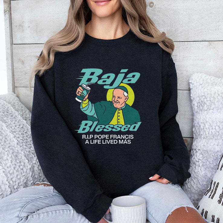 Baja Blessed RIP Pope Francis Shirt