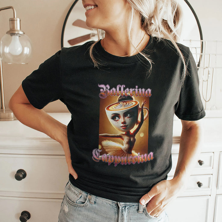 Ballerina Cappuccina T Shirt