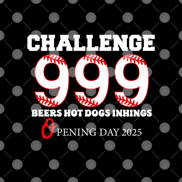 Baltimore 999 Challenge 9 Beers 9 Hot Dogs 9 Innings Opening Day 2025 Shirt
