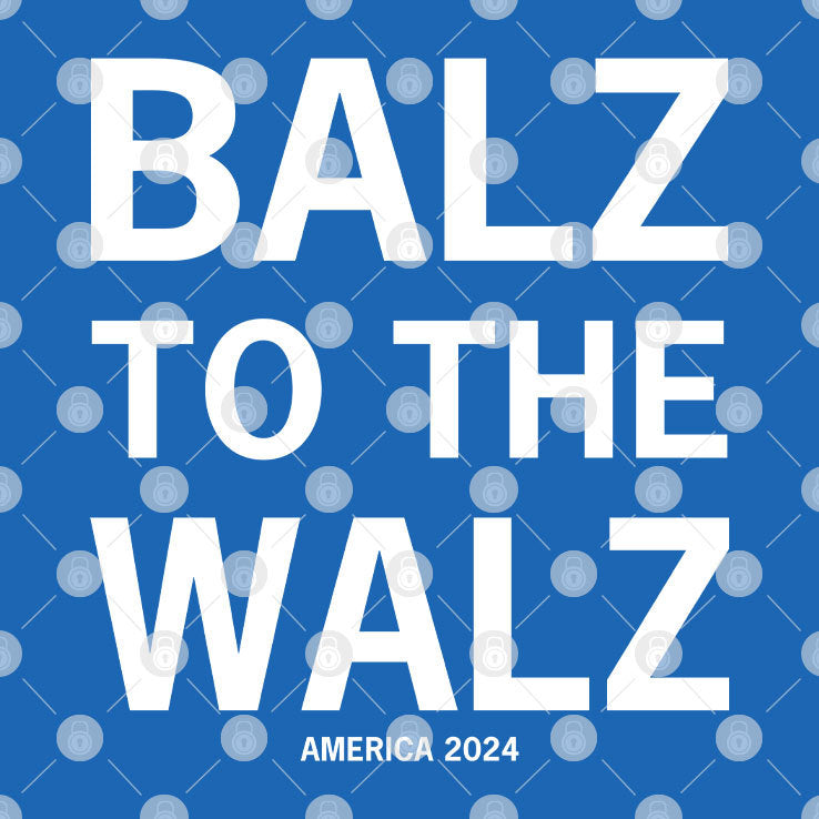 Balz To The Walz America 2024 T Shirt