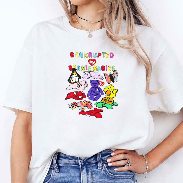 Bankrupted By Beanie Babies T Shirt