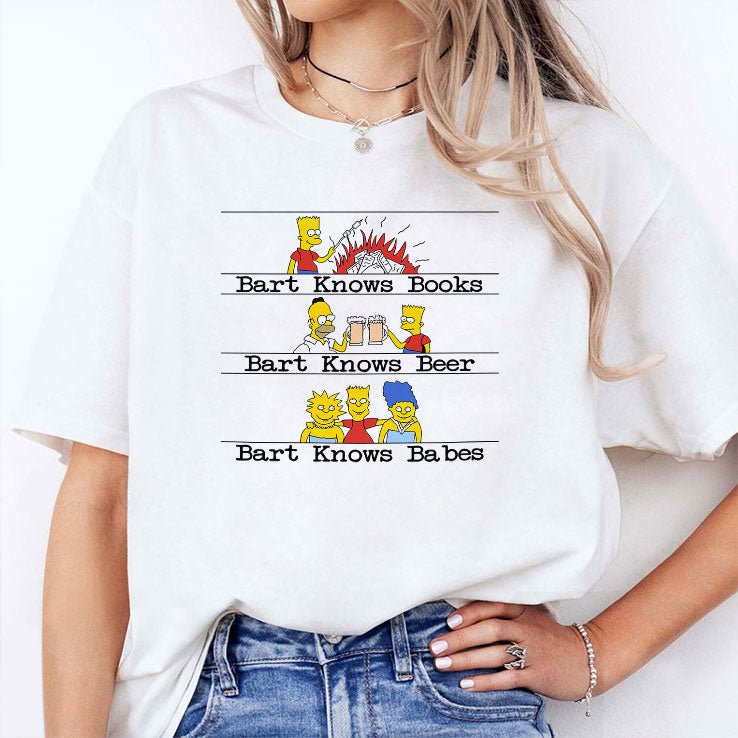Bart Knows Books Bart Knows Beer Bart Knows Babes T Shirt
