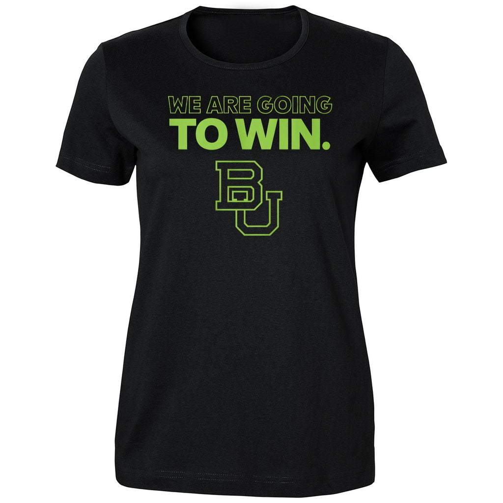 Baylor Football We Are Going To Win 2025 Shirt