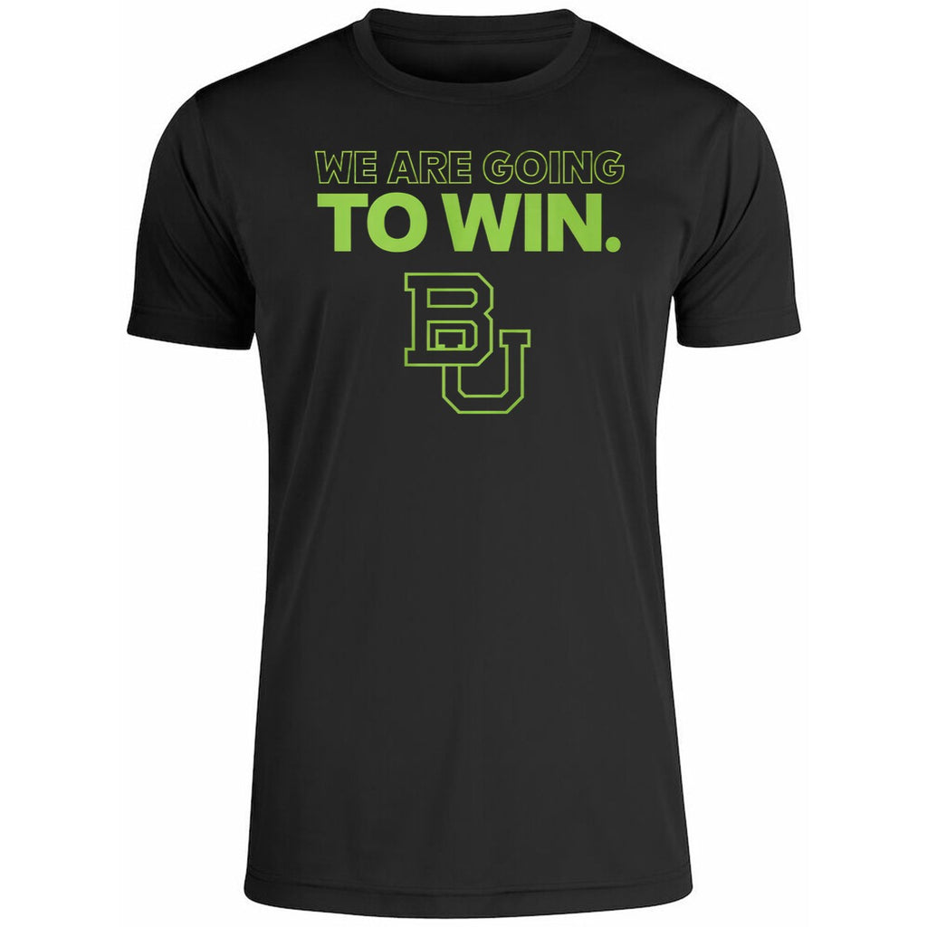 Baylor Football We Are Going To Win 2025 Shirt