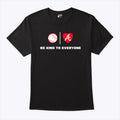 Be Kind To Everyone Atlanta Braves Shirt