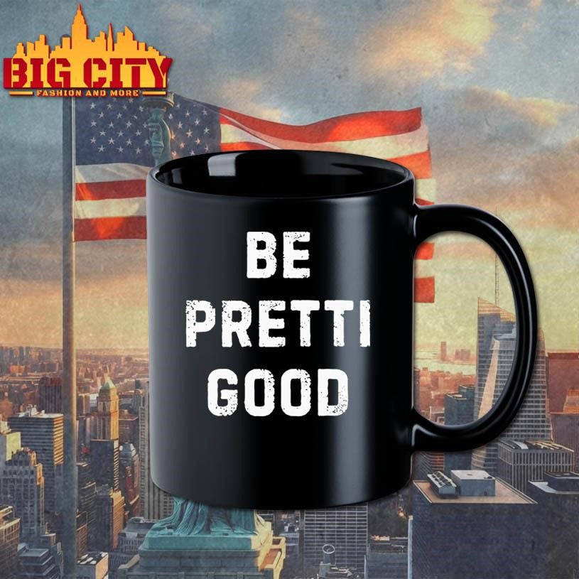 Be Pretti Good Anti ICE Shirt