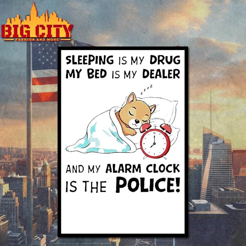 Beaver Sleeping Is My Drug My Bed Is My Dealer Shirt