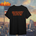 Beddy Rays DO WHAT YA WANNA Shirt