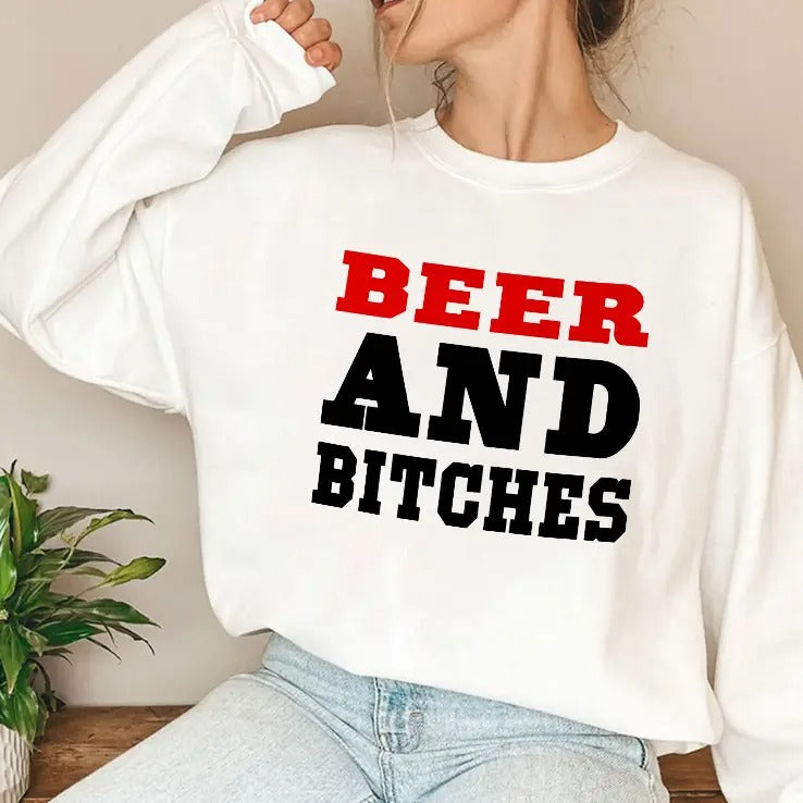 Beer And Bitches T Shirt
