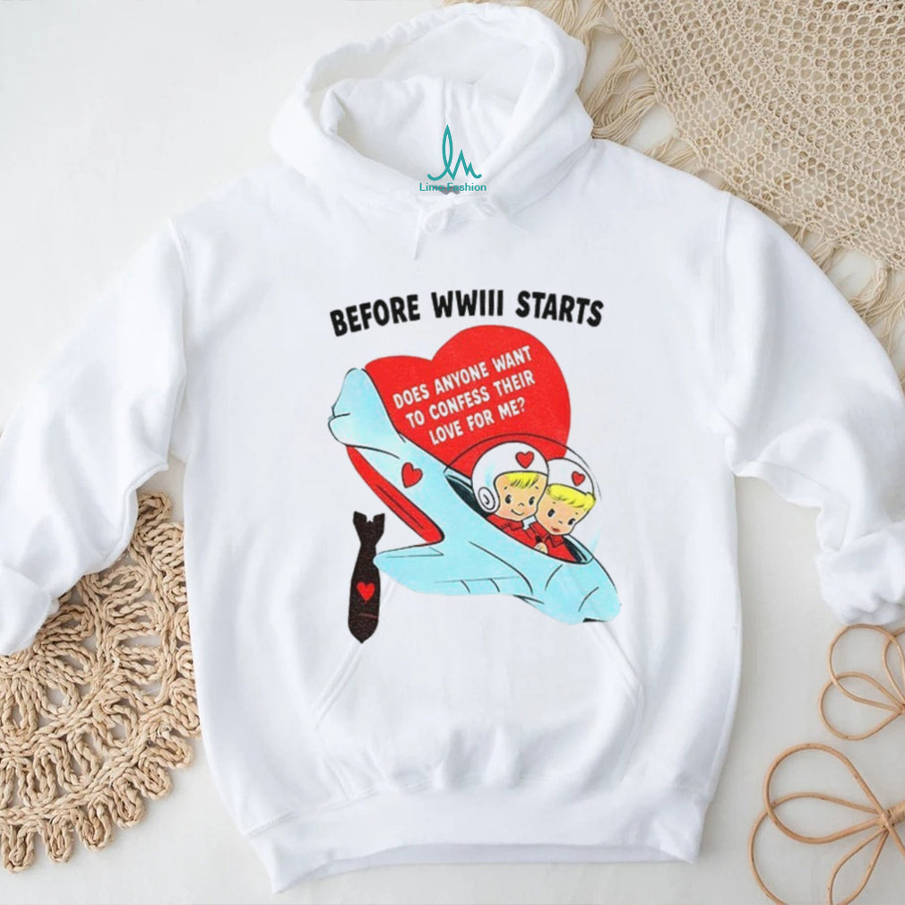 Before WWIII Starts Confess Your Love Retro Airplane T Shirt