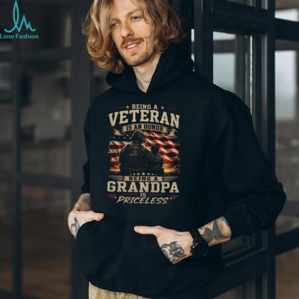 Being A Veteran Is An Honor Being A Grandpa Is Priceless Patriotic Gift T Shirt