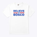 Believe In Bosco Football T Shirt