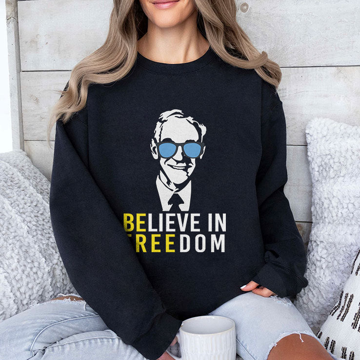 Believe In Freedom Libertarian Ron Paul Shirt