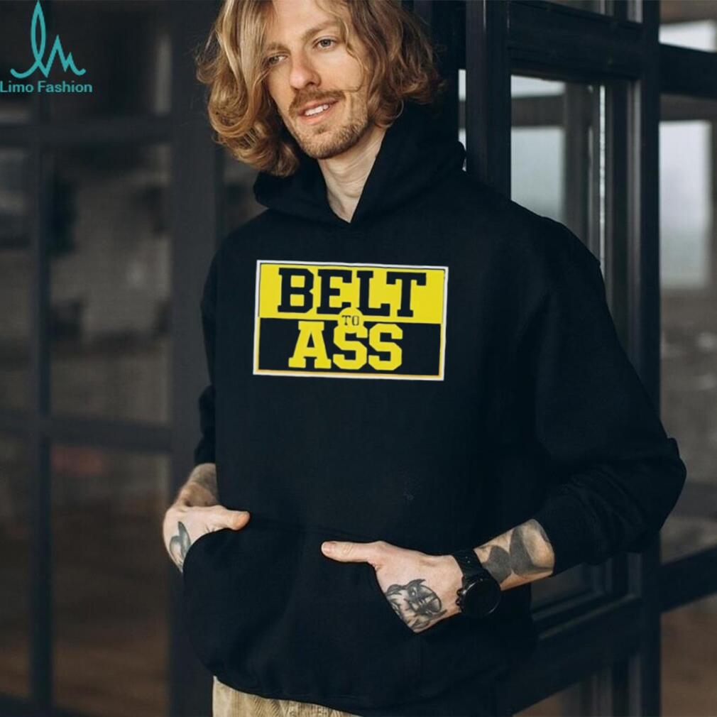 Belt To Ass Bold Yellow and Black Typography T Shirt