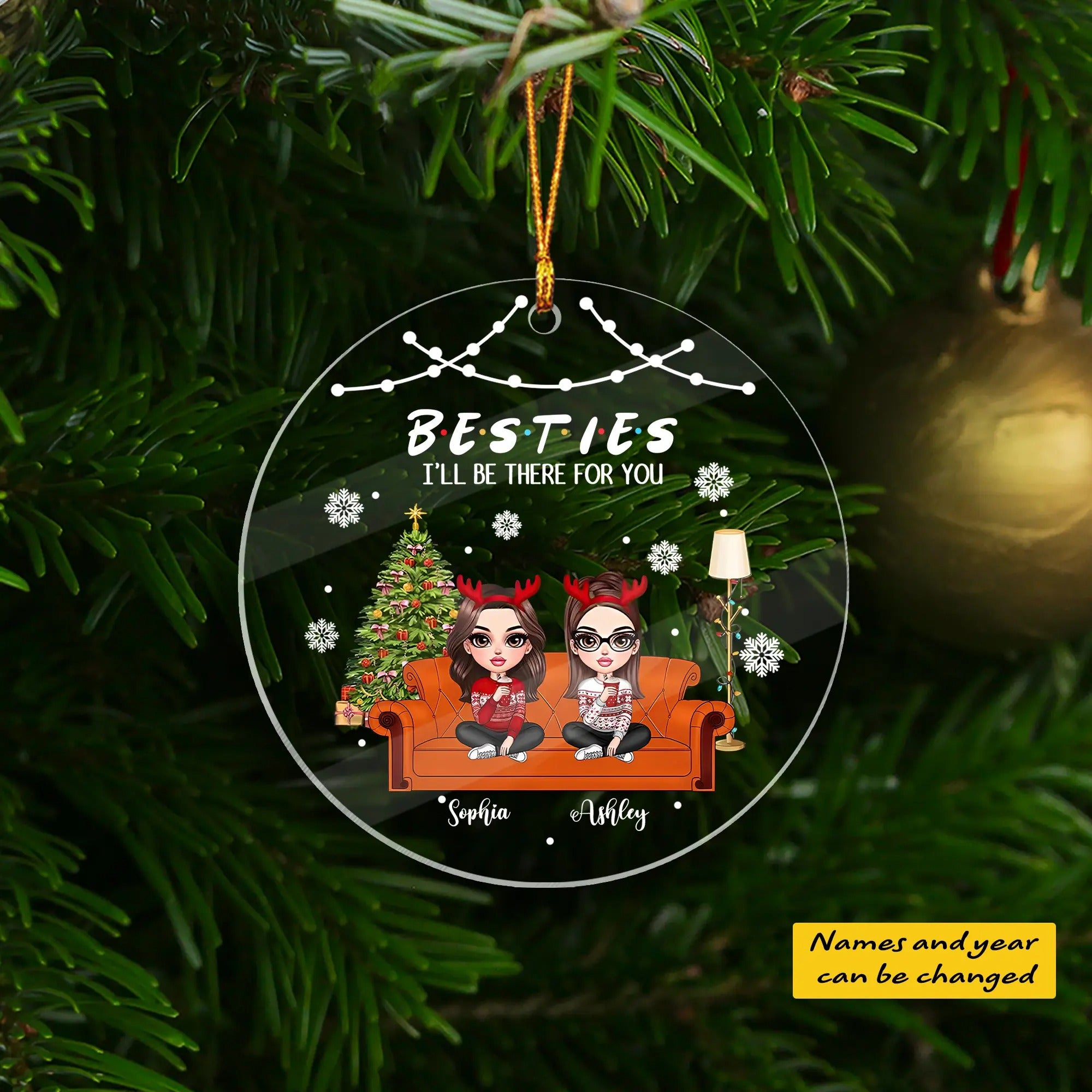 Besties I’ll Be There For You Personalized Acrylic Ornament