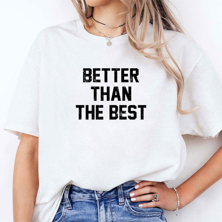 Better Than The Best Mancho Man T Shirt